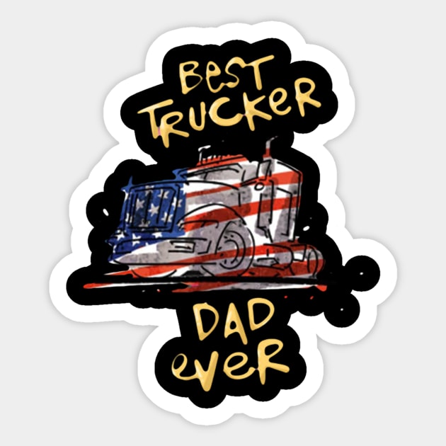 Vintage Usa Best Trucker Dad Ever American Flag Fathers Day Sticker by  bullfarm